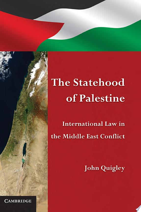 The Statehood of Palestine by John Quigley book cover