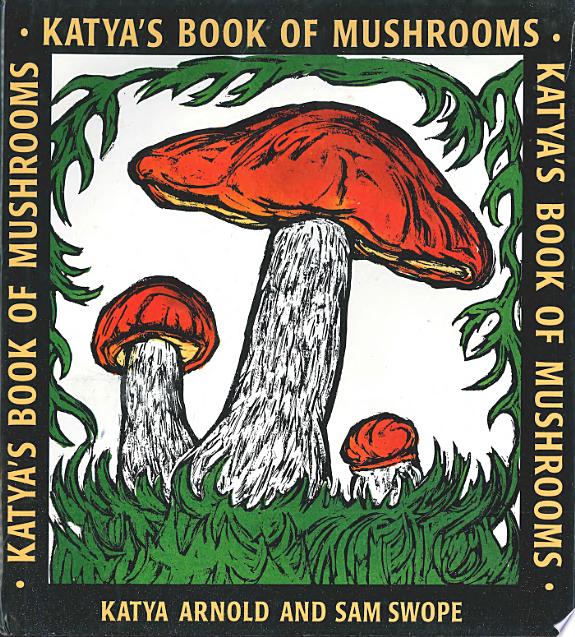Katya's Book of Mushrooms by Unknown author book cover