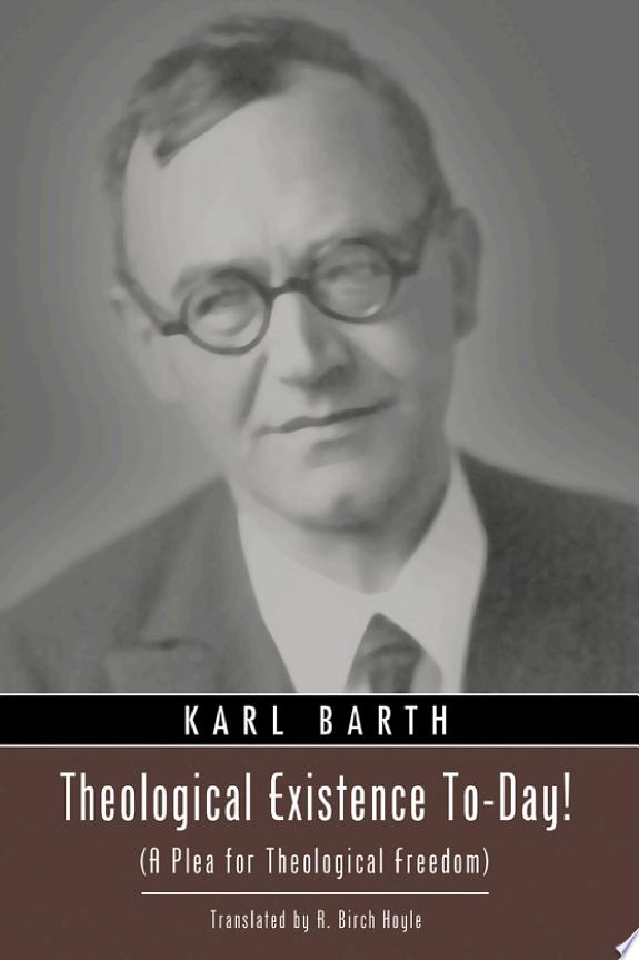Theological Existence To-Day! by Karl Barth book cover