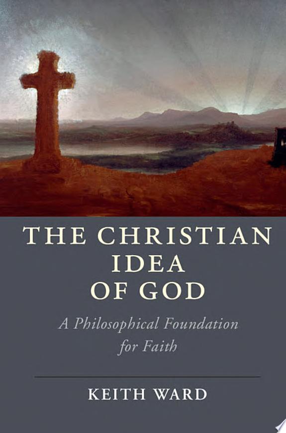 The Christian Idea of God by Keith Ward book cover