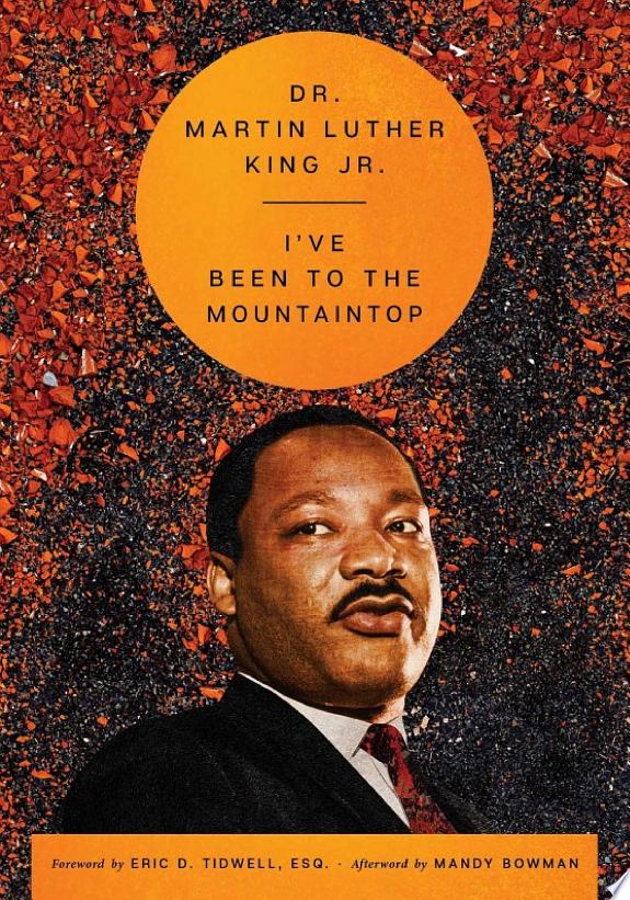 I've Been to the Mountaintop by Martin Luther King, Jr. book cover