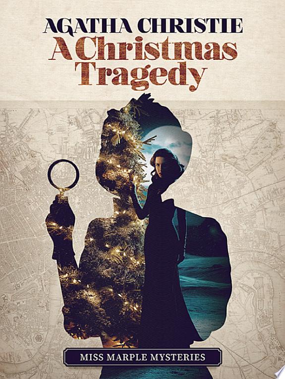 A Christmas Tragedy by Agatha Christie book cover
