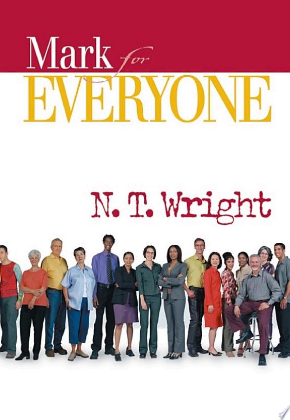 Mark for Everyone by N. T. Wright book cover