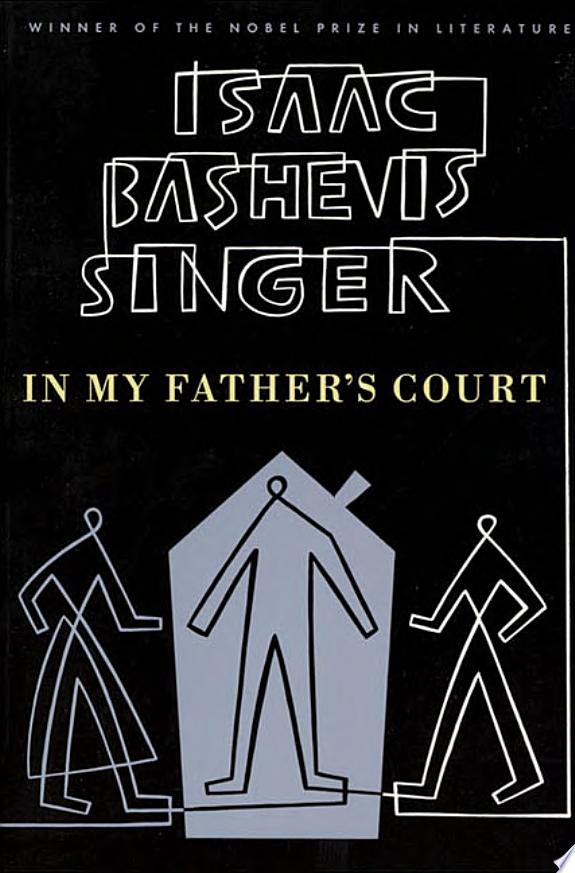 In My Father's Court by Isaac Bashevis Singer book cover