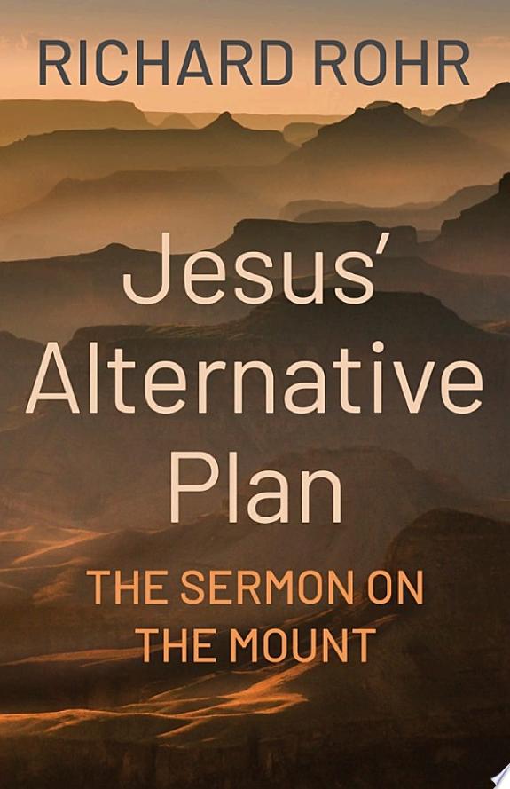 Jesus' Alternative Plan by Richard Rohr book cover