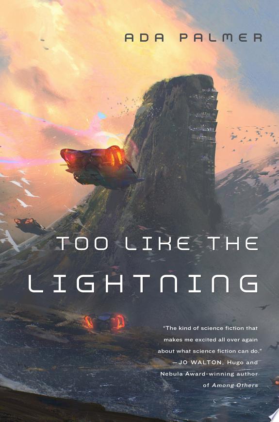 Too Like the Lightning by Ada Palmer book cover