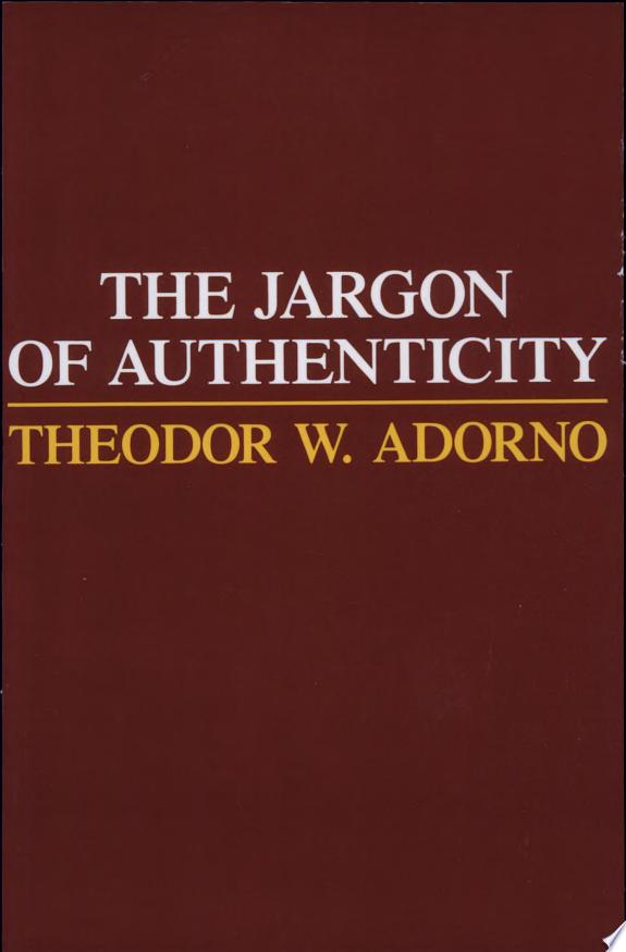 The Jargon of Authenticity by Theodor W. Adorno book cover