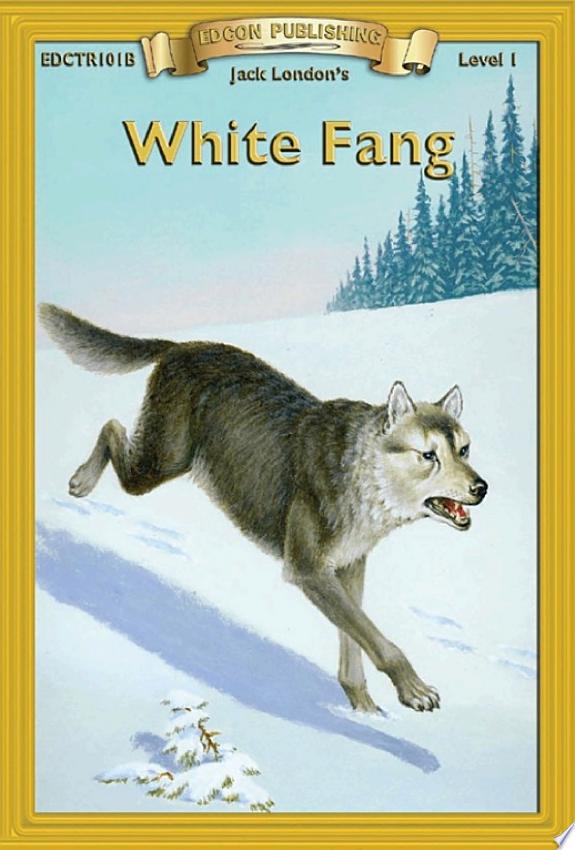 White Fang by Jack London book cover
