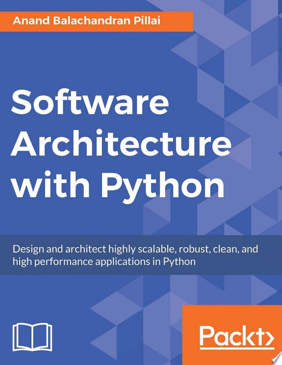 Software Architecture with Python by Anand Balachandran Pillai book cover