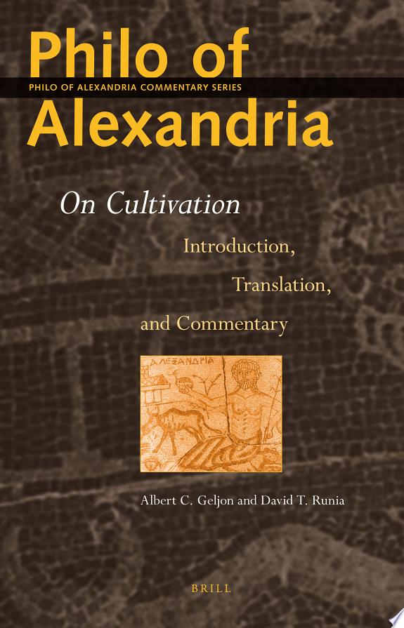 Philo of Alexandria: On Cultivation by Philo book cover