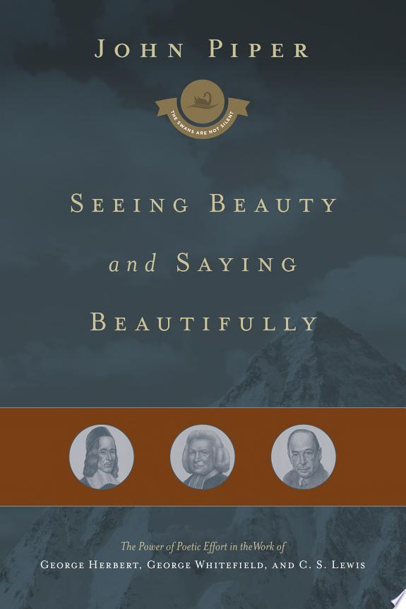 Seeing Beauty and Saying Beautifully by John Piper book cover