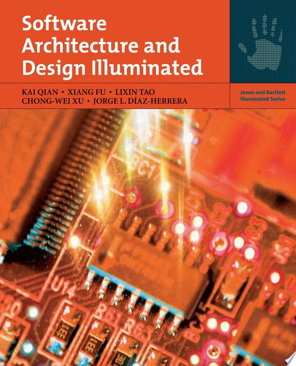 Software Architecture and Design Illuminated by Kai Qian book cover