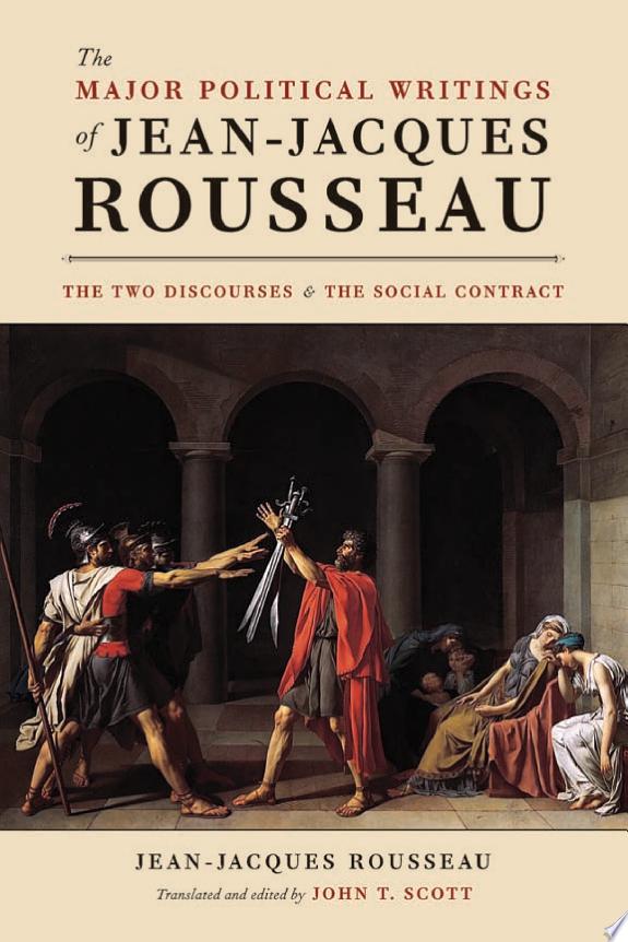 The Major Political Writings of Jean-Jacques Rousseau by Jean-Jacques Rousseau book cover