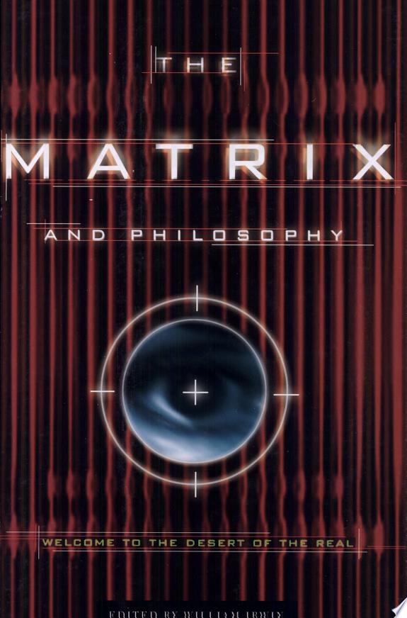 The Matrix and Philosophy by William Irwin book cover