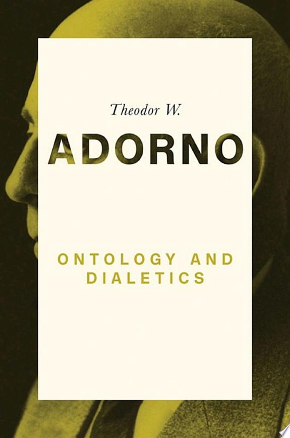 Ontology and Dialectics by Theodor W. Adorno book cover