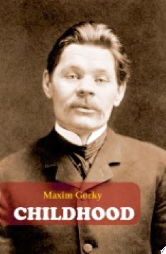 Childhood by Maxim Gorky book cover