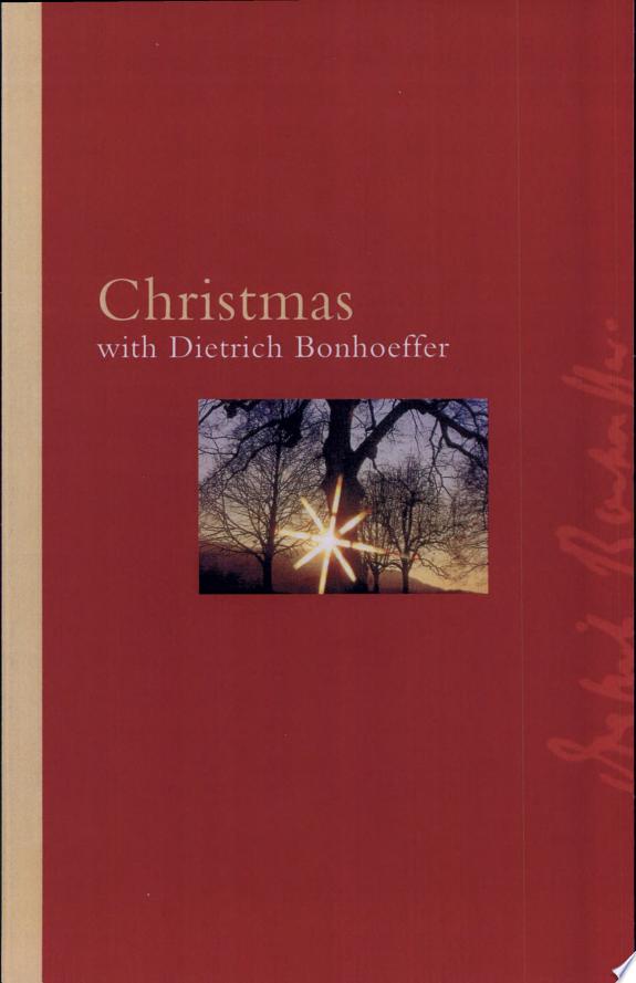 Christmas With Dietrich Bonhoeffer by Dietrich Bonhoeffer book cover