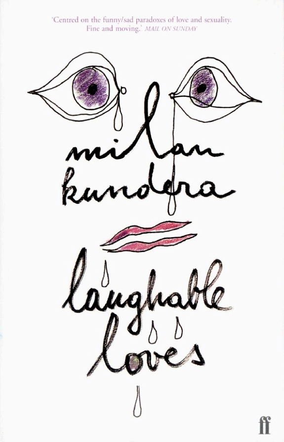 Laughable Loves by Milan Kundera book cover