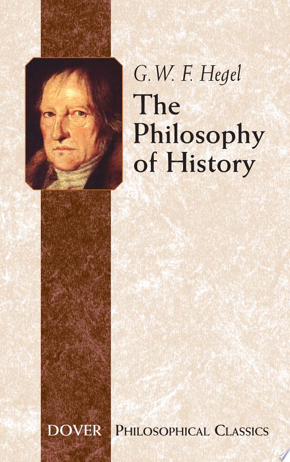 The Philosophy of History by J. Sibree book cover