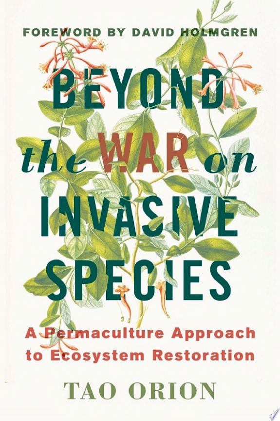 Beyond the War on Invasive Species by Tao Orion book cover