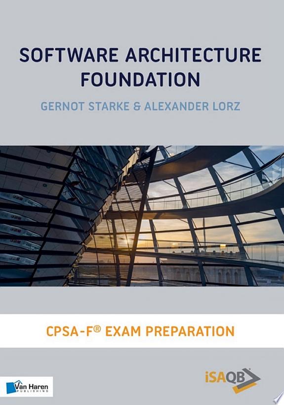 Software Architecture Foundation by Alexander Lorz book cover