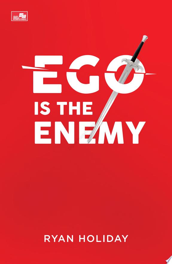EGO IS THE ENEMY by Ryan Holiday book cover