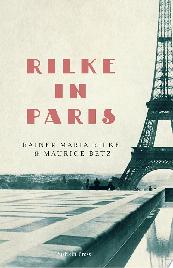 Rilke in Paris by Rainer Maria Rilke book cover