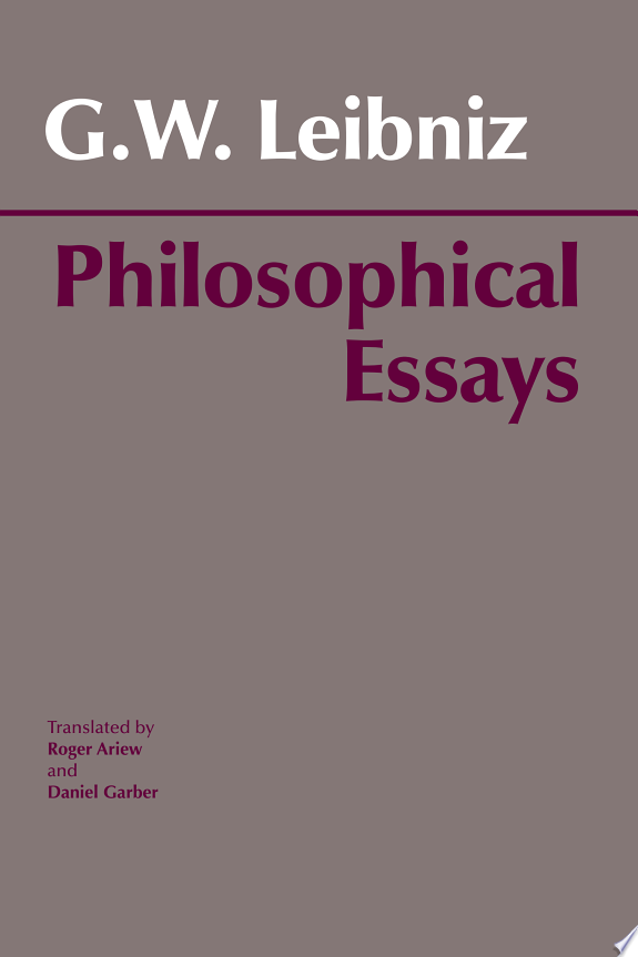 Leibniz: Philosophical Essays by Gottfried Wilhelm Leibniz book cover