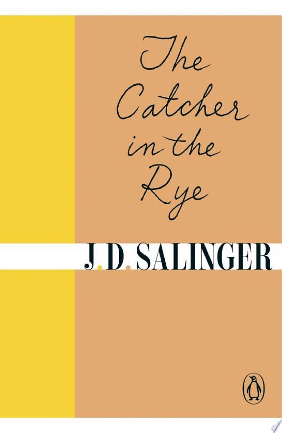 The Catcher in the Rye by J. D. Salinger book cover