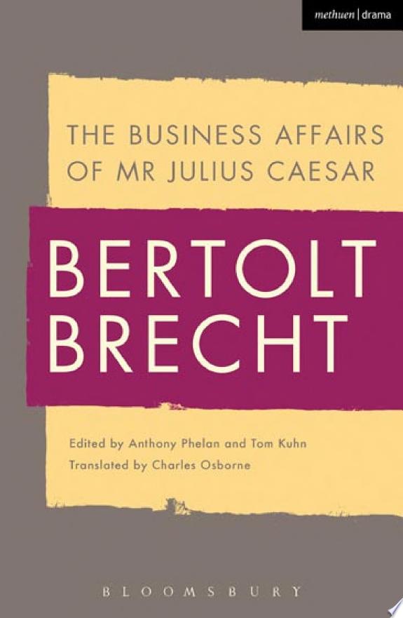 The Business Affairs of Mr Julius Caesar by Bertolt Brecht book cover