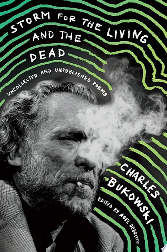 Storm for the Living and the Dead by Charles Bukowski book cover