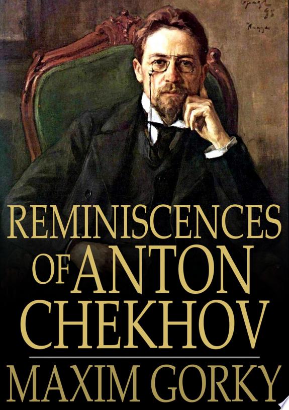 Reminiscences of Anton Chekhov by Aleksandr Kuprin book cover