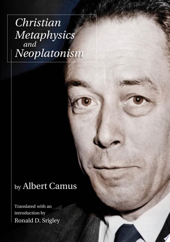 Christian Metaphysics and Neoplatonism by Albert Camus book cover