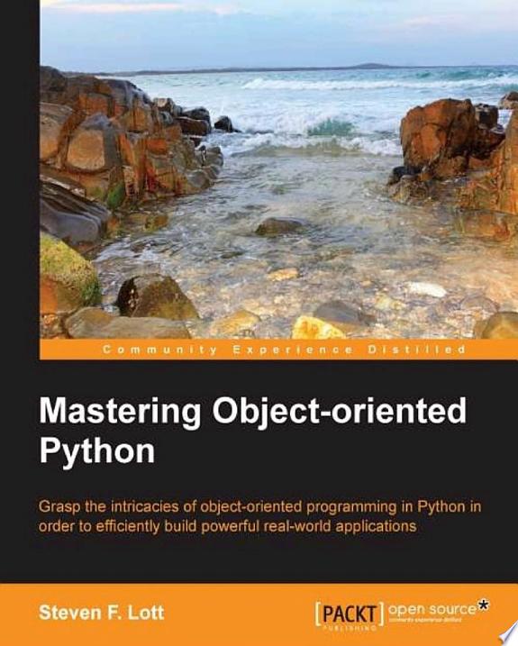 Mastering Object-oriented Python by Steven F. Lott book cover