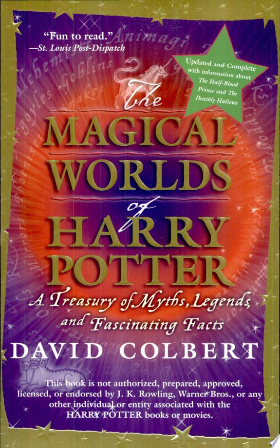 The Magical Worlds of Harry Potter by David Colbert book cover