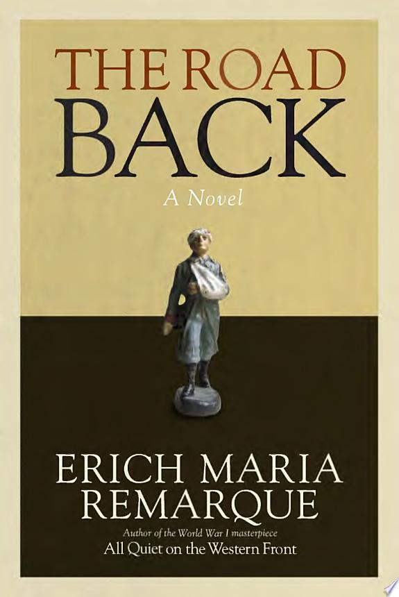 The Road Back by Erich Maria Remarque book cover