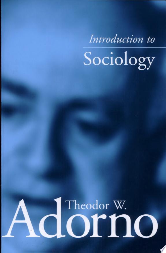 Introduction to Sociology by Theodor W. Adorno book cover
