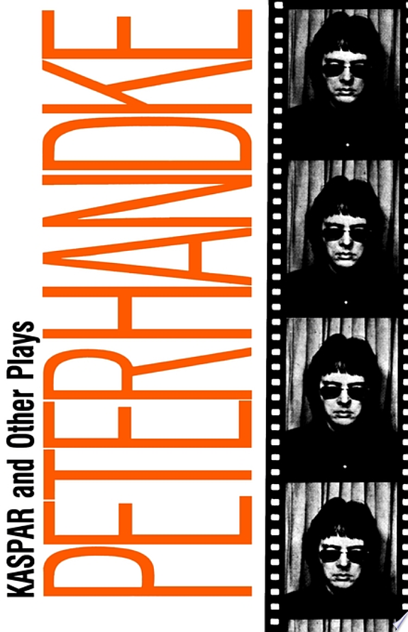 Kaspar and Other Plays by Peter Handke book cover