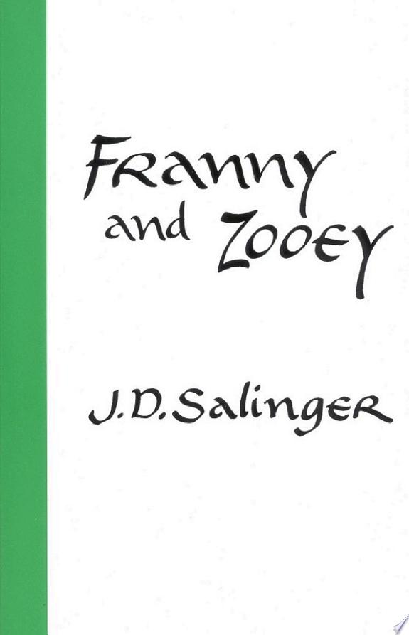 Franny and Zooey by J. D. Salinger book cover