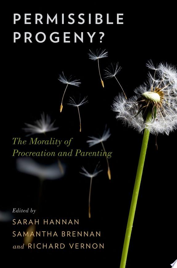 Permissible Progeny? by Richard Vernon, Sarah Hannan, Samantha Brennan book cover