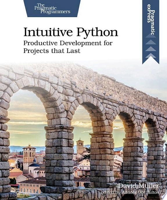 Intuitive Python by David Muller book cover