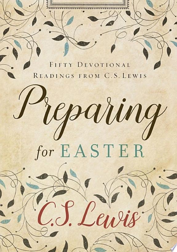 Preparing for Easter by C. S. Lewis book cover