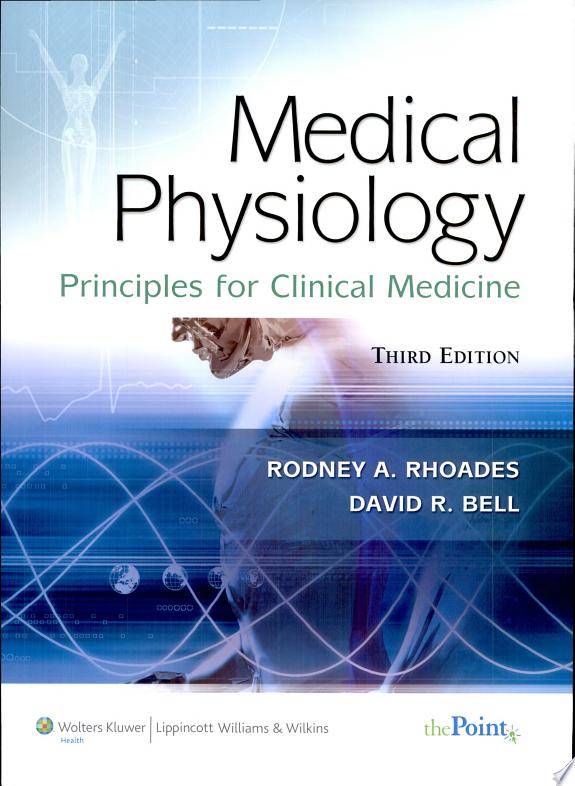 Medical Physiology by Rodney Rhoades, David R. Bell book cover