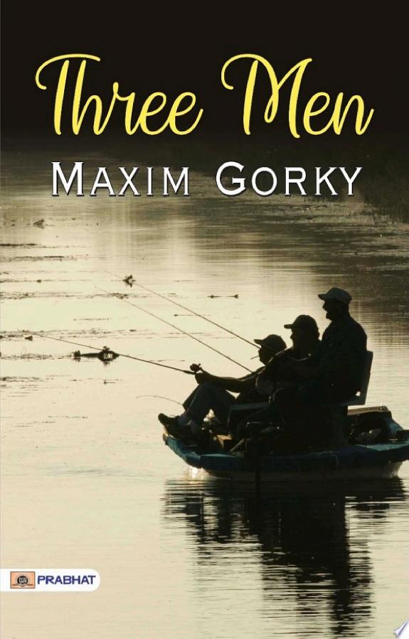 Three Men by Maxim Gorky book cover