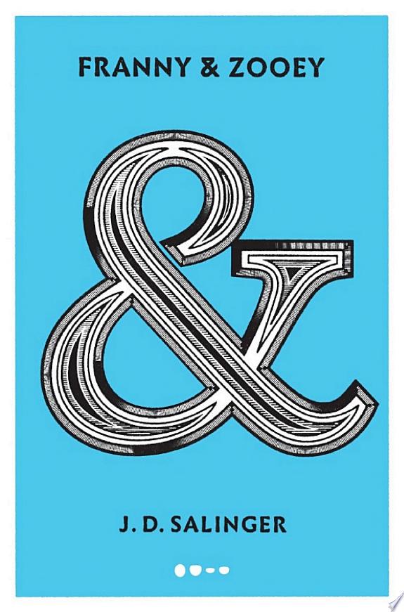 Franny & Zooey by J. D. Salinger book cover
