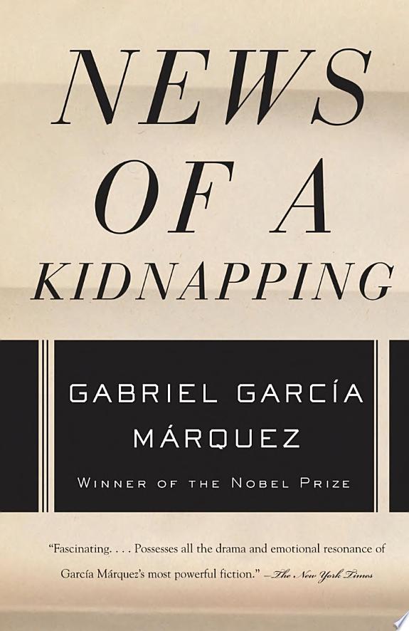 News of a Kidnapping by Gabriel García Márquez book cover