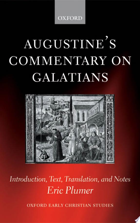 Augustine's Commentary on Galatians by Eric Plumer book cover