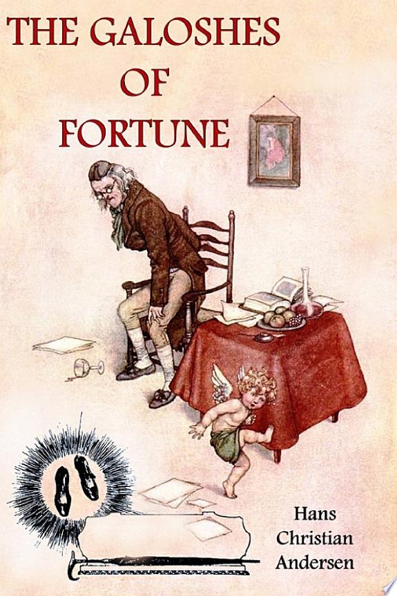 The Galoshes of Fortune by Hans Christian Andersen book cover