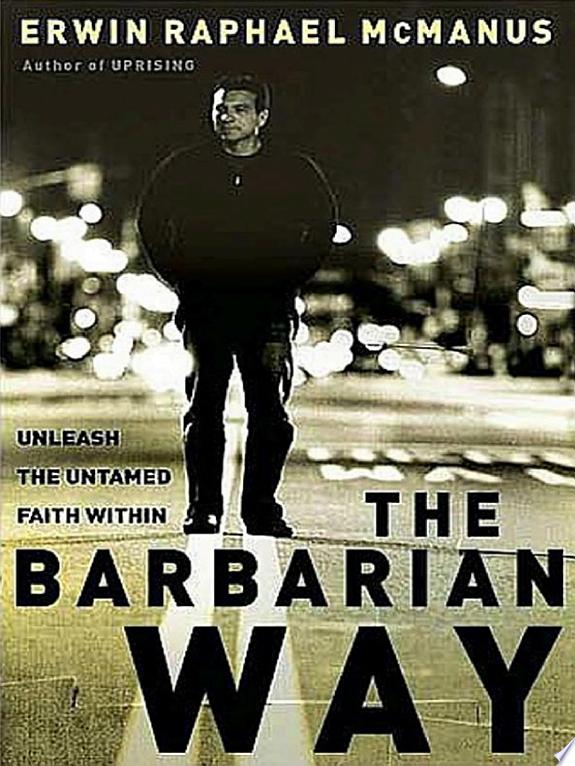 Erwin McManus 2-in-1 (Soul Cravings and Barbarian Way) by Erwin Raphael McManus book cover