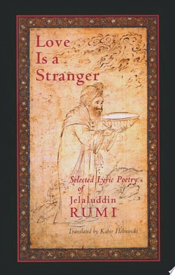 Love is a Stranger by Mevlana Jalaluddin Rumi book cover
